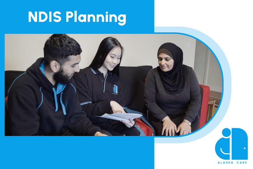 NDIS Planning: Empowering Participants to Achieve Their Goals
