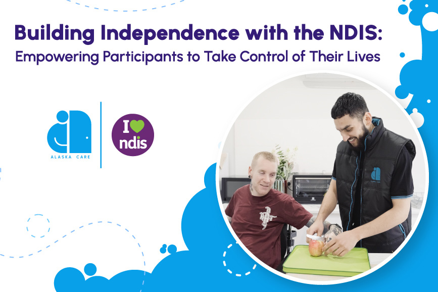 Building Independence with the NDIS