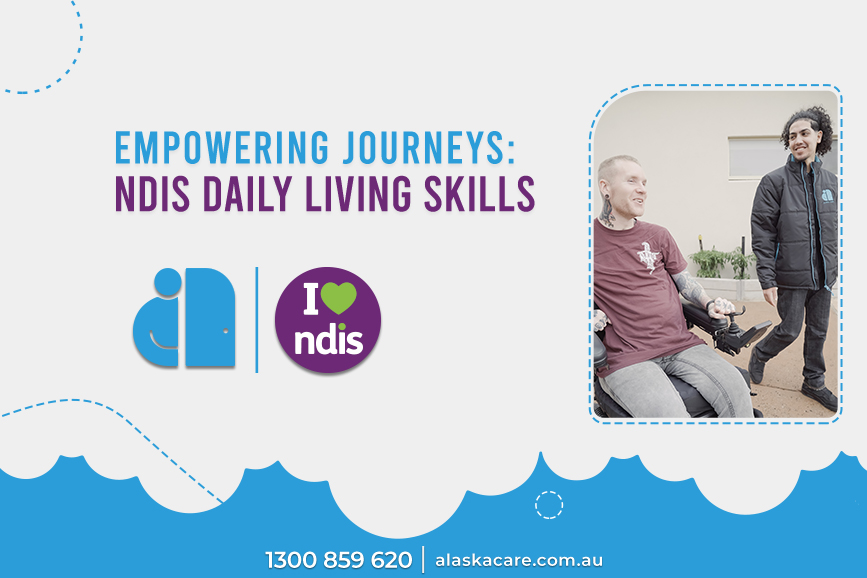 NDIS Daily Living Skills